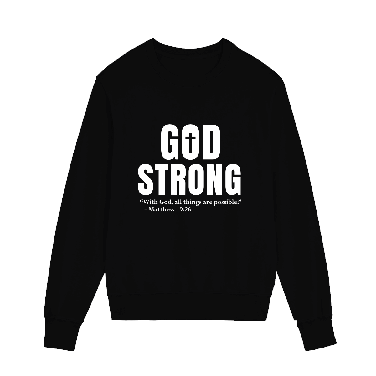 God Strong Sweatshirt (Youth Collection)