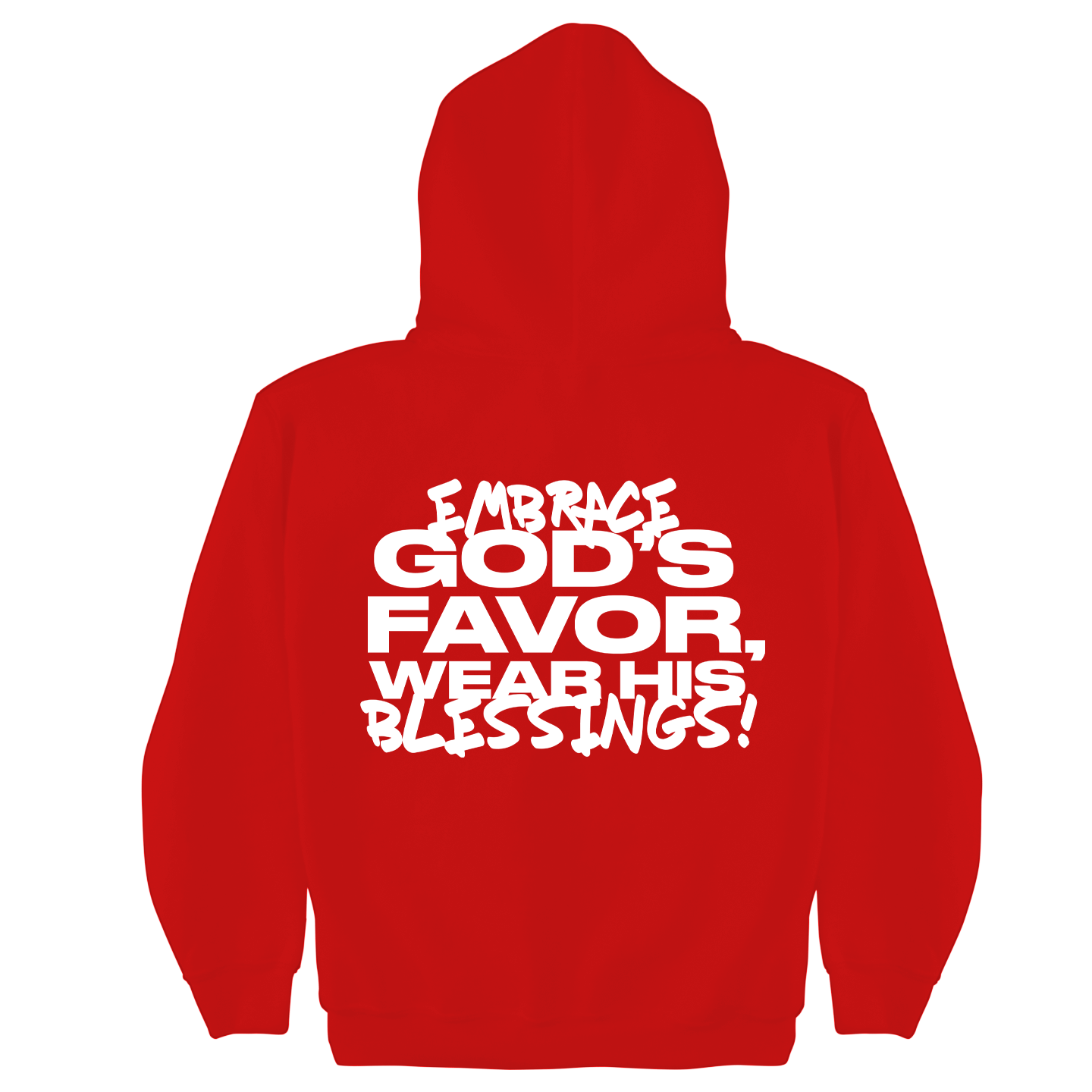 Embrace God's Favor Hoodies