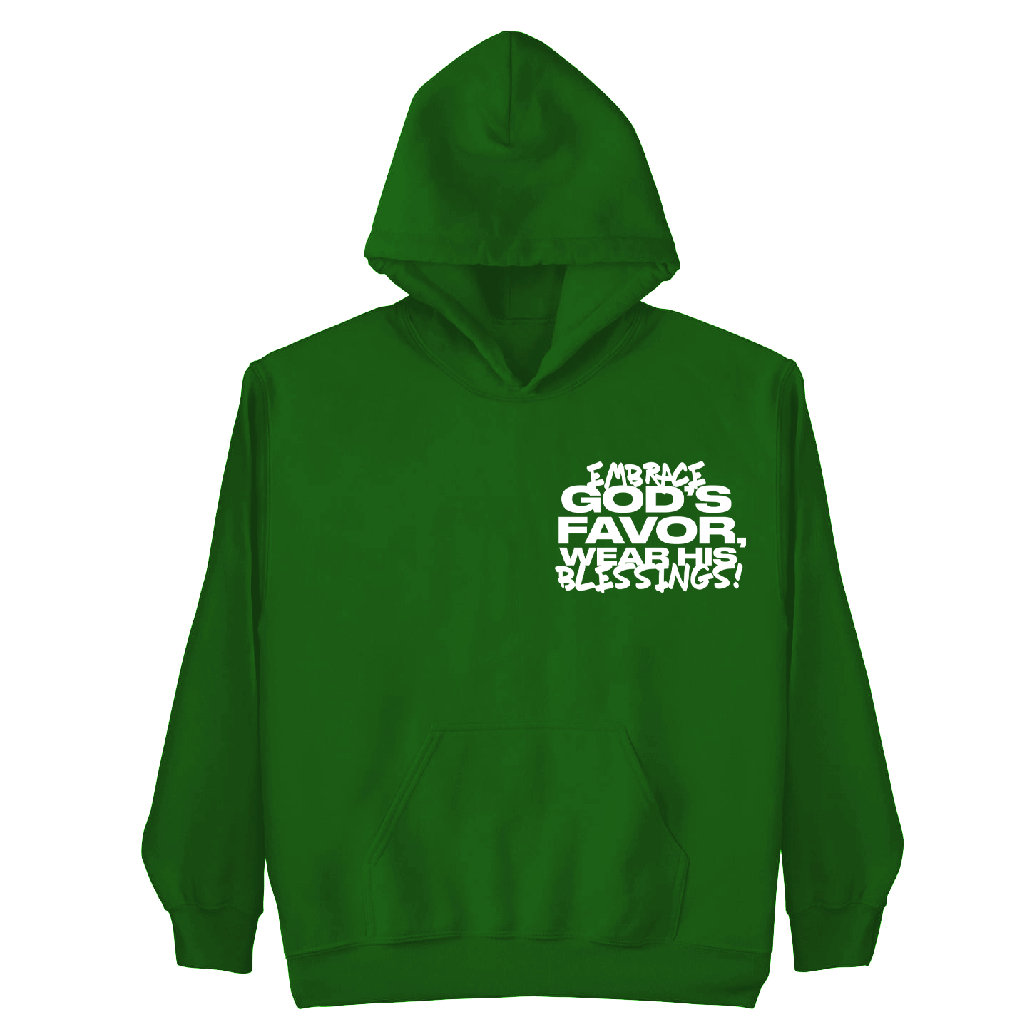 Embrace God's Favor Hoodies