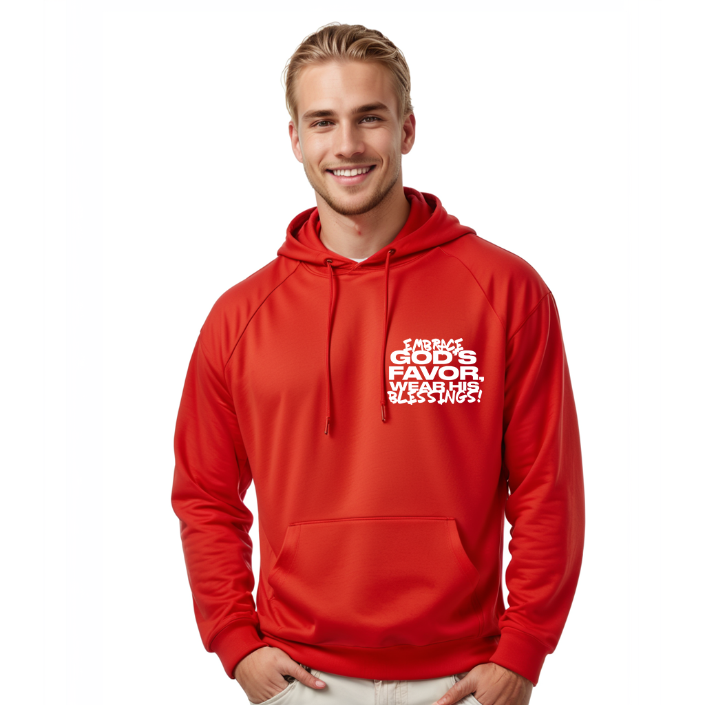 Embrace God's Favor Hoodies