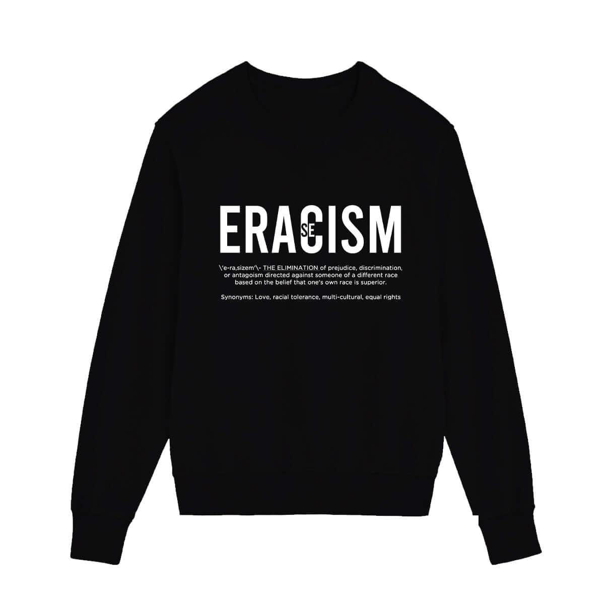 Eracism Sweatshirt (Youth Collection)