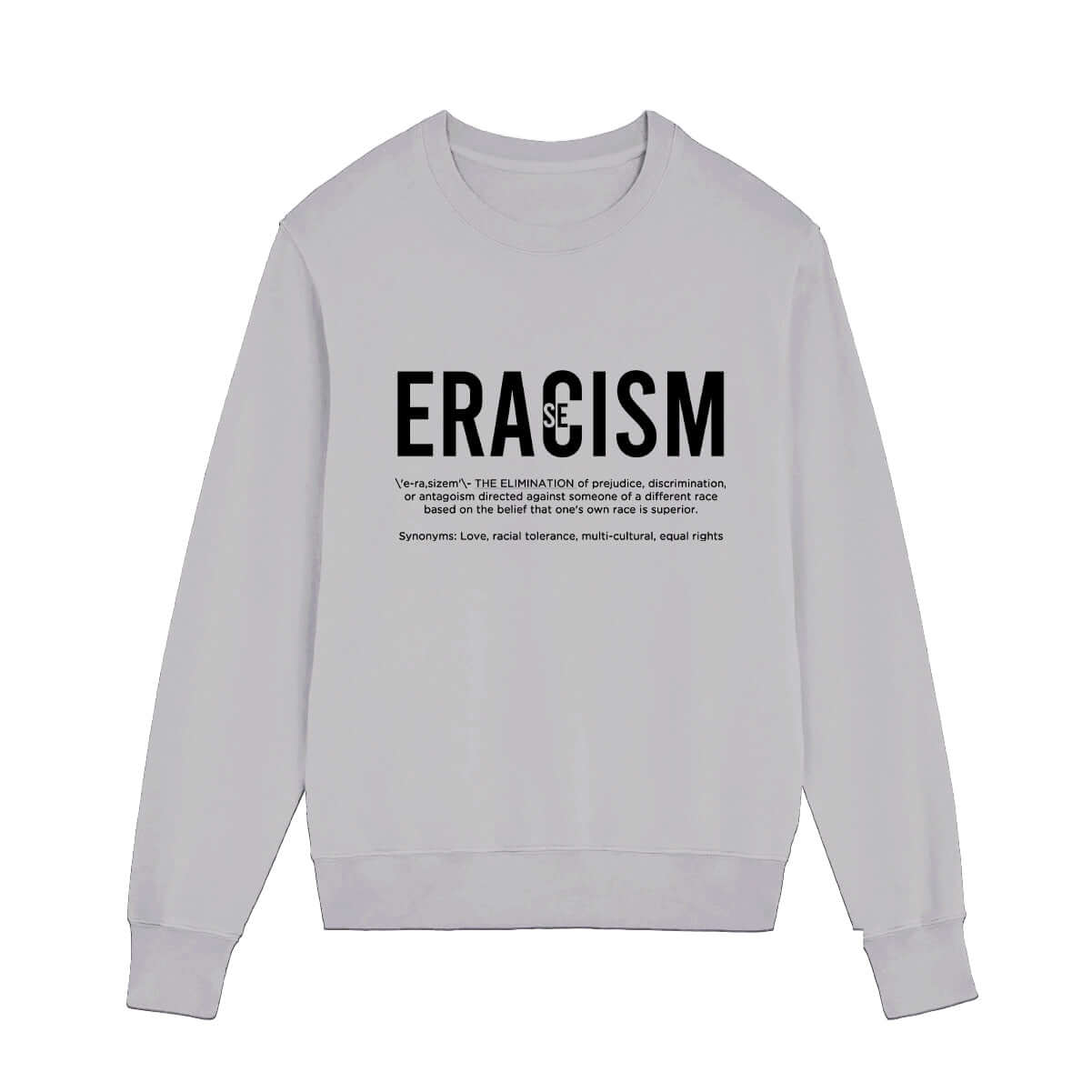 Eracism Sweatshirt (Youth Collection)