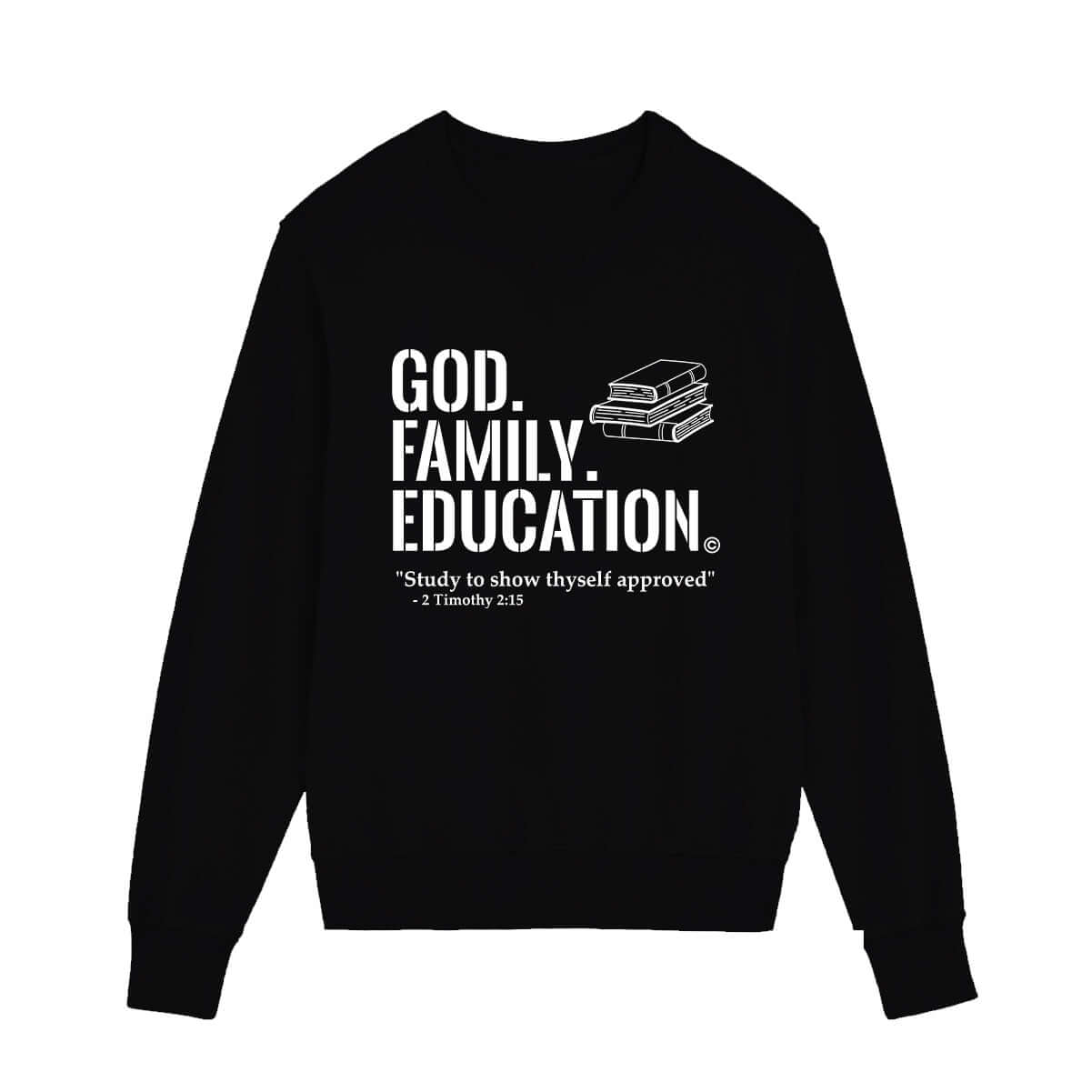 God. Family. Education. Sweatshirt (Youth Collection)