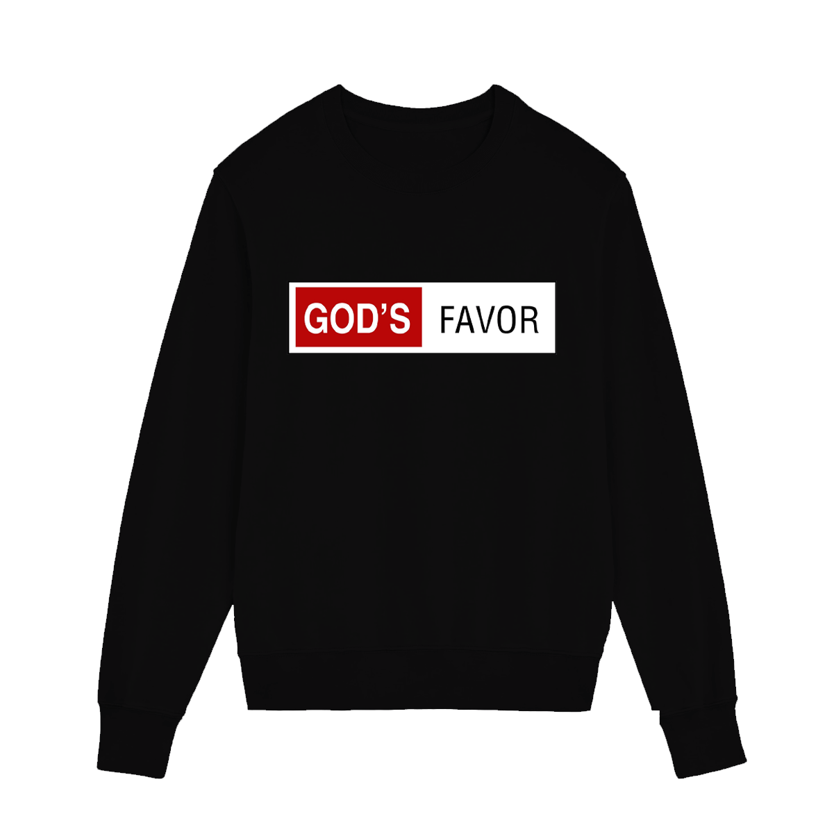 God's Favor Sweatshirts