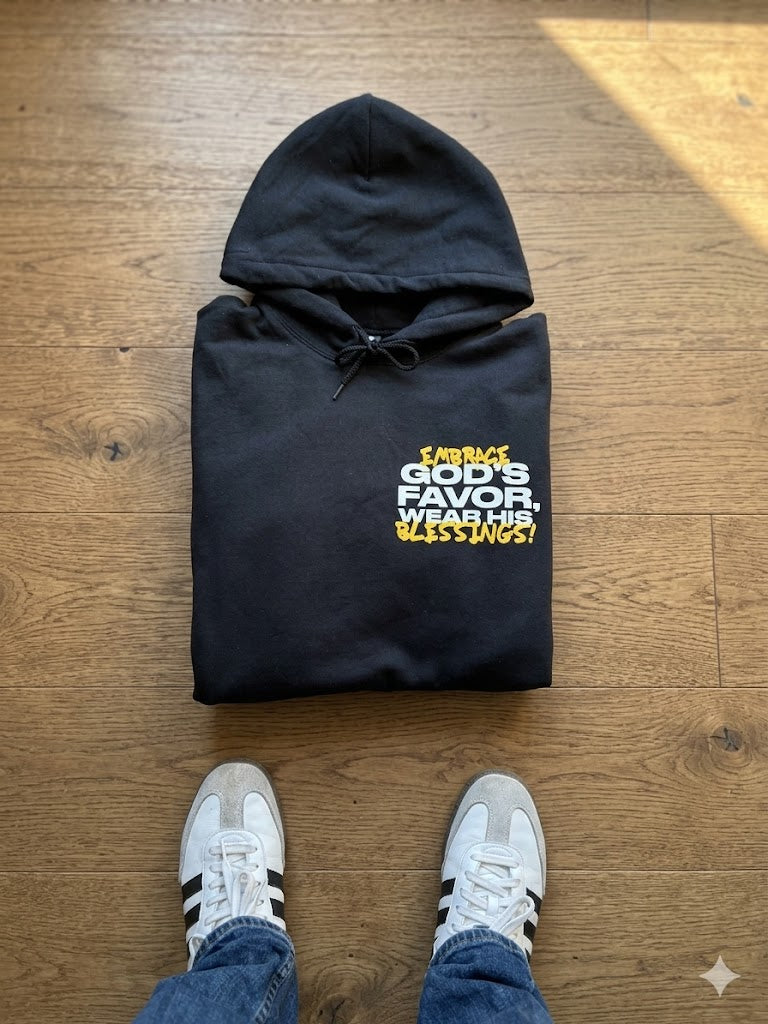 Embrace God's Favor Hoodie