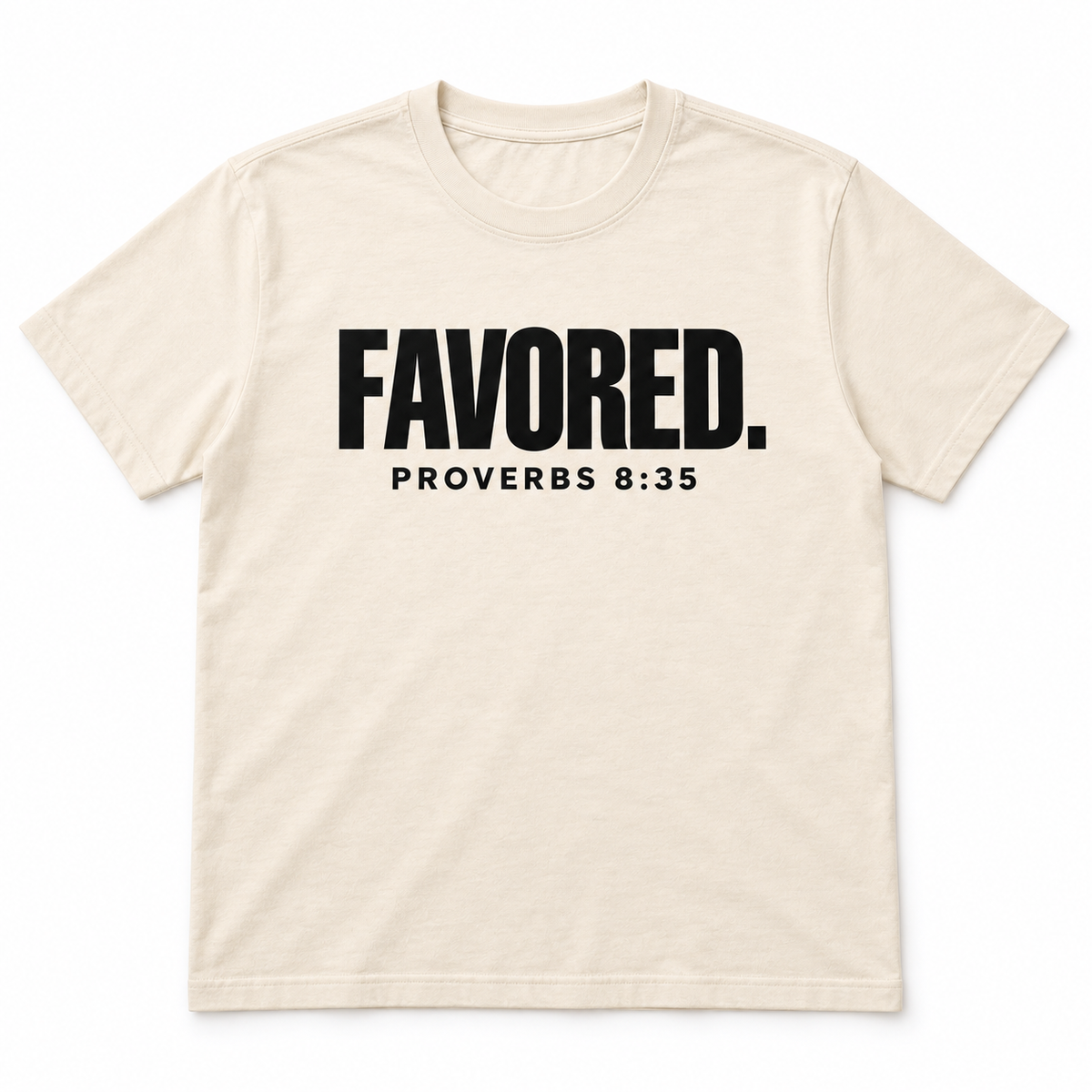 FAVORED.™ Proverbs 8:35 Premium Tee