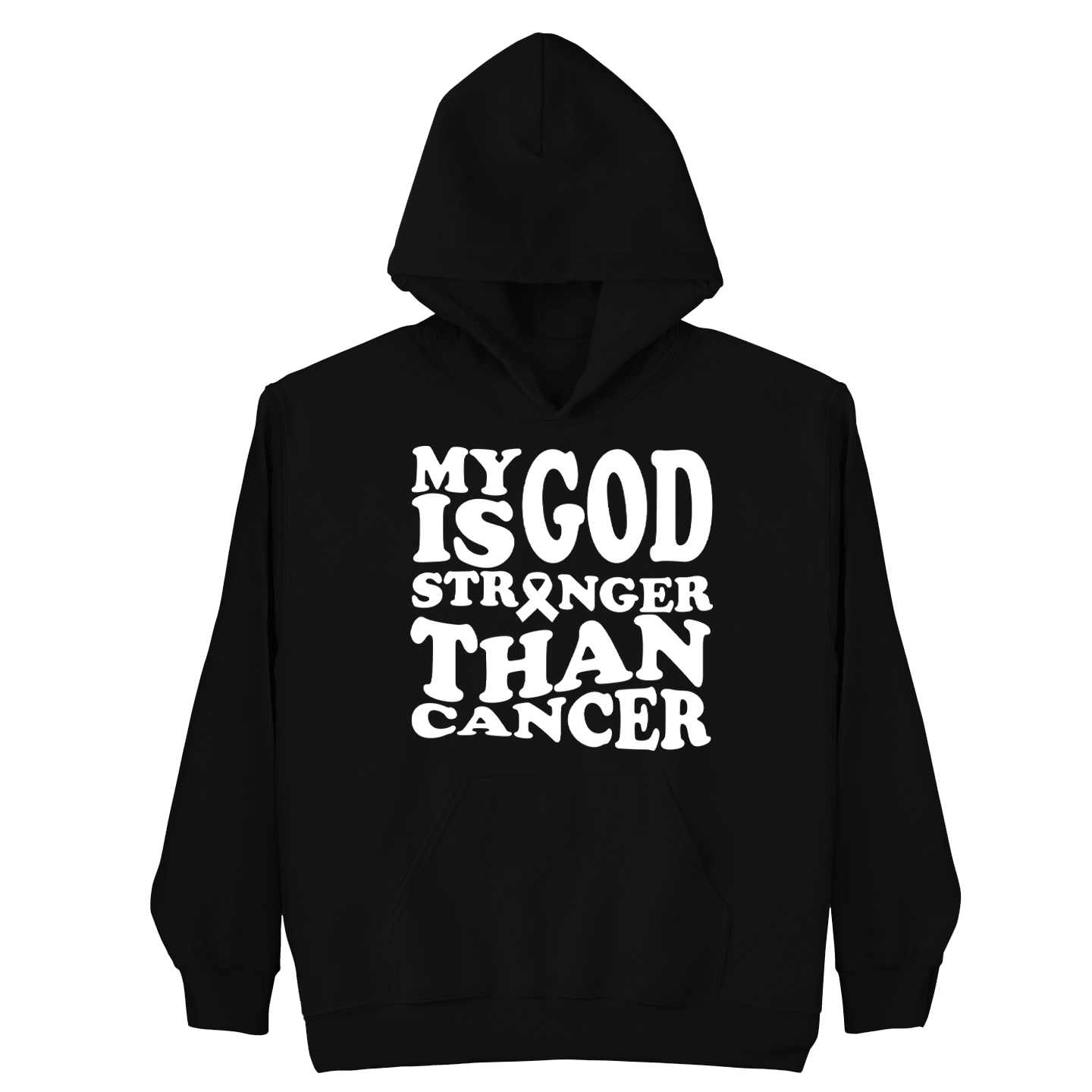My God is Stronger than Cancer Hoodie