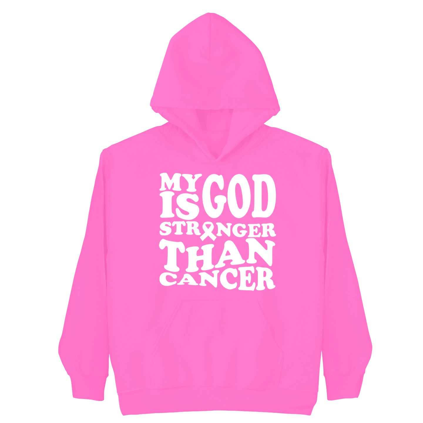 My God is Stronger than Cancer Hoodie