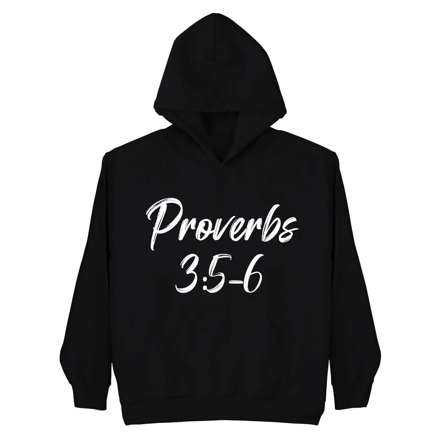 Proverbs 3:5-6 Hoodie (Youth Collection)