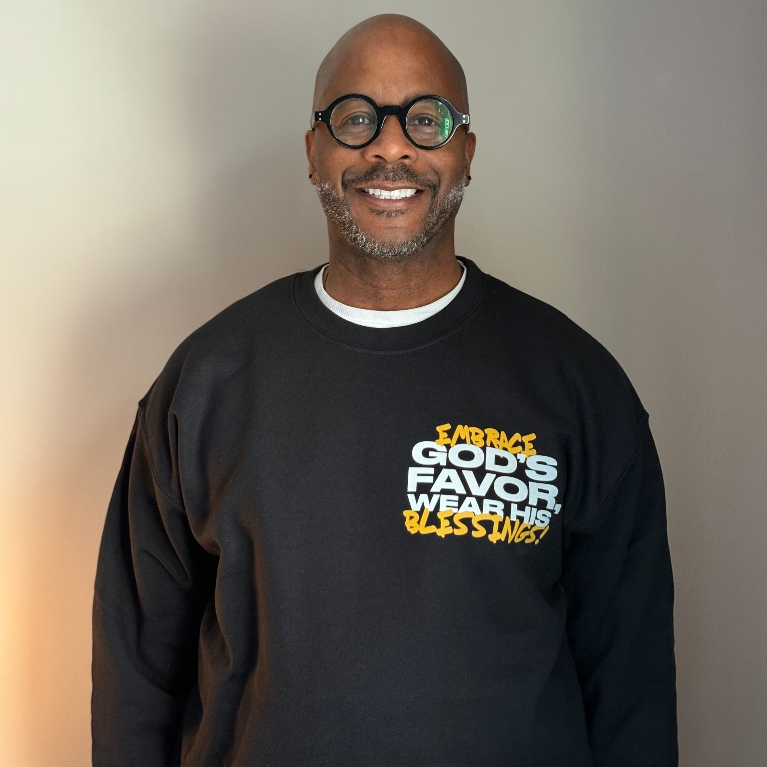 Embrace God's Favor Sweatshirt