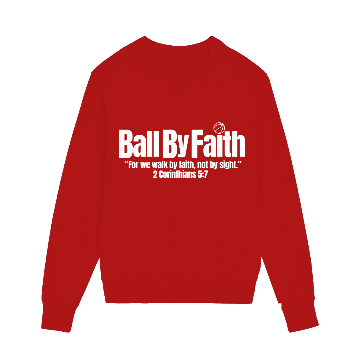 Ball By Faith Sweatshirt (Youth Collection)
