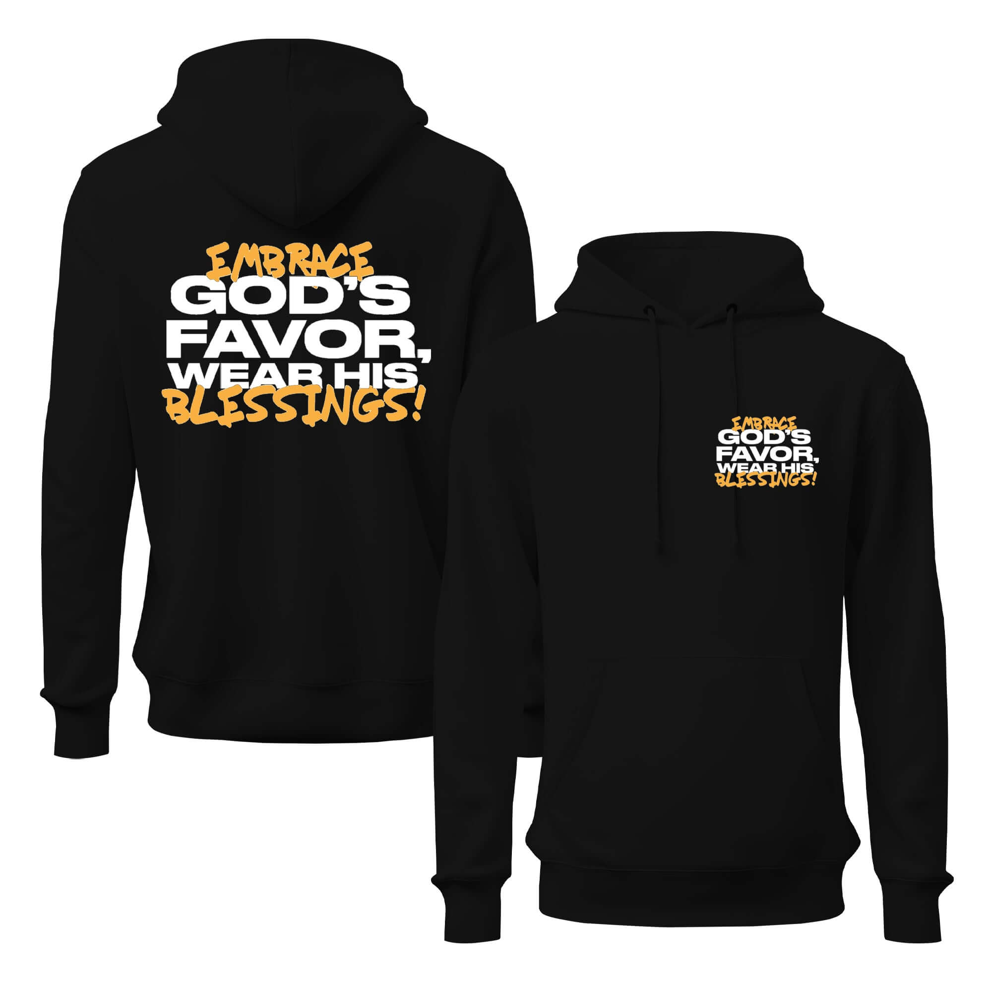 Embrace God's Favor Hoodie