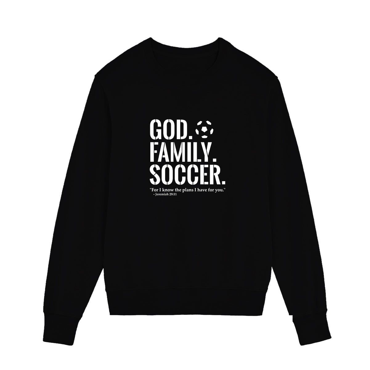 God. Family. Soccer. Sweatshirt (Youth Collection)