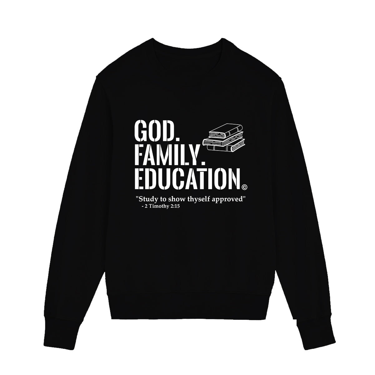 God. Family. Education. Sweatshirt (Youth Collection)