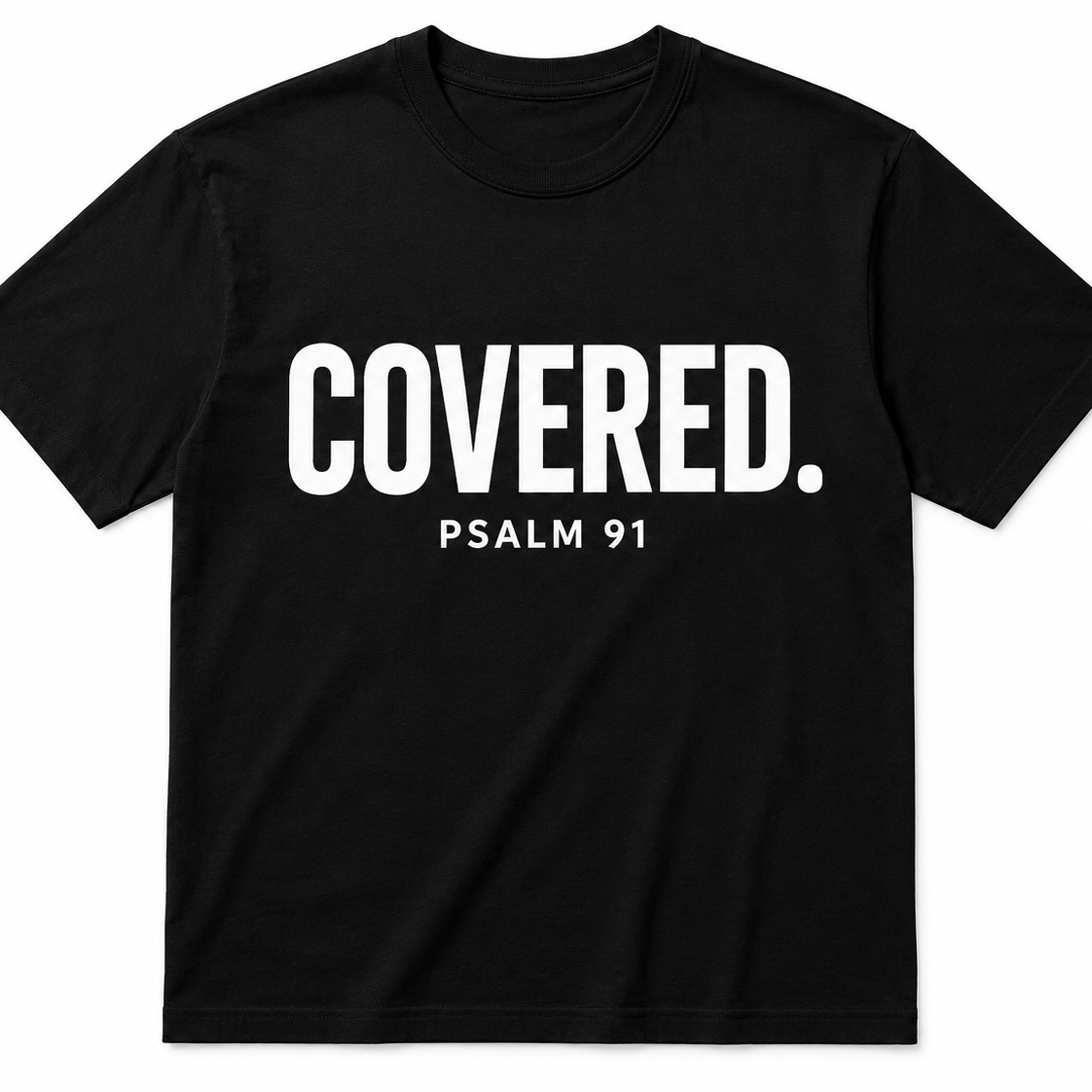 COVERED.™ Psalm 91 Premium Tee — Edition