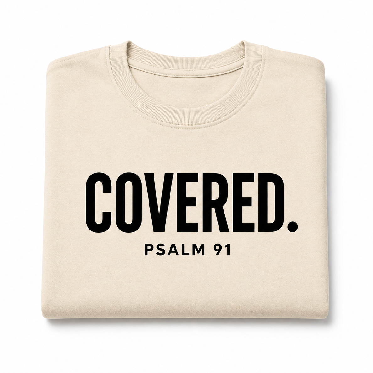 COVERED.™ Psalm 91 Premium Tee — Edition