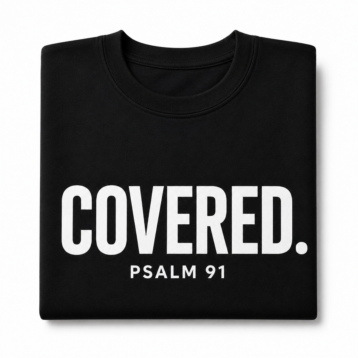 COVERED.™ Psalm 91 Premium Tee